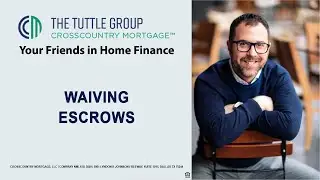 Waiving an Escrow Account