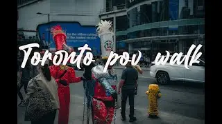 30 min pov walk Toronto