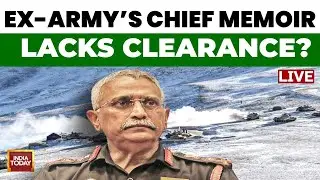 Naravane Book Controversy | Delhi Police FIR Over Leak Of General MM Naravane's Unpublished Memoir