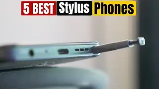 BEST Phone with Stylus in 2025