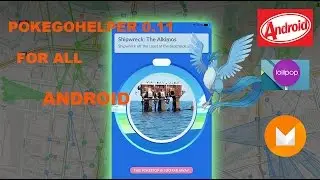 POKEMON GO 0.63.1 HACK BOT FOR ALL ANDROID NO ROOT