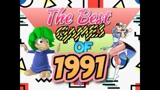 Лучшие видеоигры 1991 года 🎮