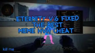 ETERNITY V16 IS BACK! (THE BEST FREE HVH CHEAT FIXED/RELEASED) PROFILE CHANGER + DLL & INJECTOR