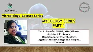 Superficial and Subcutaneous Mycosis |  Microbiology | Dr.Savetha M.D., | Medusane