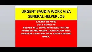 SAUDIA GENERAL HELPER WORK VISA GOLDEN CHANCE | KSA WORK VISA TECH BEST OF THE BEST