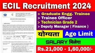 ECIL Recruitment 2024 | Electronics Corporation of India Limited Recruitment 2024
