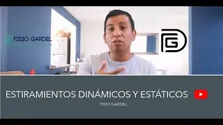 estiramiento dinámico y estático