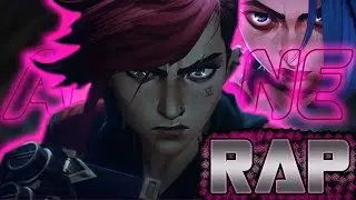 Arcane RAP Vi - Sacro RapTrap _ League of Legends (LOL) - Netflix Series _ 2021