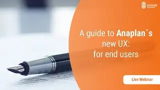 Anaplan Tutorial: Navigating The Anaplan User Experience