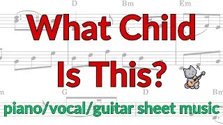 What Child Is This (piano/vocal/guitar sheet music)