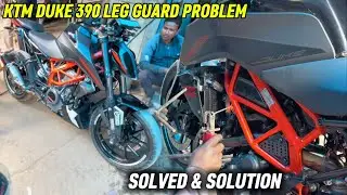 KTM Duke390 Leg Guard // Problem Solve & Solution