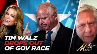 Tim Walz DROPS OUT of MN Gov Race While Blaming Trump Instead of Fraud Scandal, with Walter Kirn