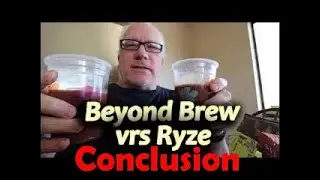 Ryze vs Beyond Brew--Mushroom Coffee Shootout-- which is best. conclusion