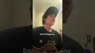 #djo #cover #acoustic #endofbeginning #youtubeshorts #music End Of Beginning by Djo