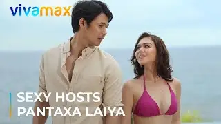 Rose Van Ginkel & Wilbert Ross | PantaXa Laiya Series Premiere this APRIL 23 only on Vivamax!