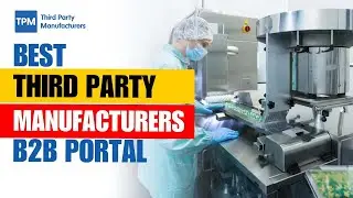 Third Party Pharma Manufacturing | Top Third Party Manufacturers-  Leading B2B Pharma Portal