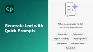 How to use AI Quick Prompts to Edit Texts in Adobe Captivate