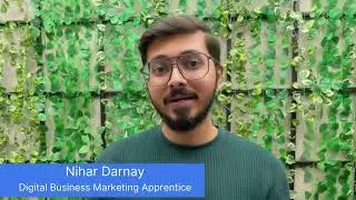 Nihar Darnay, Digital Business Marketing Apprentice
