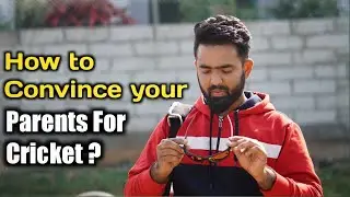 Convincing Your Parents to Let You Play Cricket: Tips and Strategies - Panupi