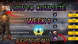 Free Fire August Elite Pass All Missions || How To Complete Week 1 Missions August Elite Pass ||