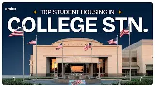 Top Student housing in College Station | amber
