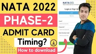 nata phase 2 admit card 2022 | how to download nata admit card 2022