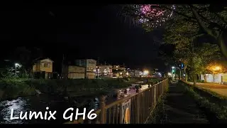 Uchijo Fireworks Night  Lumix DC-GH6   10-25mm F1.7   2022/08/28