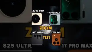 vivo X300 Pro против Samsung S25 Ultra против iPhone 17 Pro Max против Xiaomi 17 Pro Max Zoomtest...
