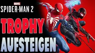 Marvel's Spider-Man 2  - Trophy - Troph&auml;e Guide - Aufsteigen