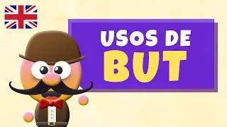 USOS DE BUT - INGLÉS PARA NIÑOS CON MR.PEA - ENGLISH FOR KIDS