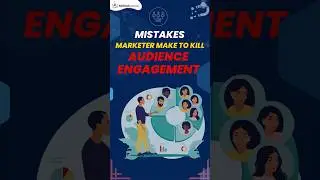 Biggest Mistakes That Kill Audience Engagement | Must-Avoid Marketing Errors #digitalmarketingtips