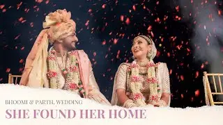 Bhoomi & Parth | She Found Her Home | Stunning Wedding Film | By Israni Photography & Films