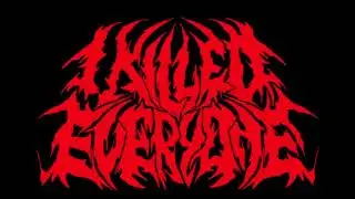I Killed Everyone - ''The Great Defamation'' [FULL DEMO]