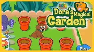 Игра Dora the Explorer: Dora's Magical Garden (браузерная игра)