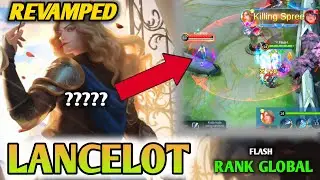 LANCELOT REVAMP !!! GAMEPLAY By TOP GLOBAL LING | mobile legends