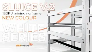 THE SLUICE V.2  NEW COLOUR WHITE SERIES - 12 GPU Mining Rig Frame
