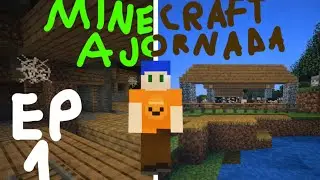 Minecraft- a jornada, Epis&oacute;dio 1: Minas, celeiros e cavernas