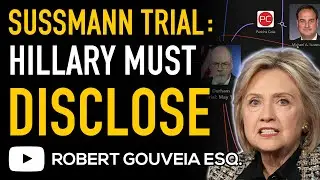 SUSSMANN Judge ORDERS Clinton and FusionGPS to DISCLOSE Documents in DURHAM Prosecution