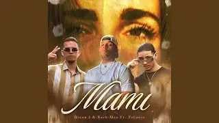 Mami (feat. Tebanes)