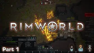 Rimworld COMMITMENT MODE | Part 1 (CHAOS)