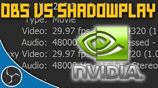 OBS Studio 144 &mdash; OBS или NVIDIA SHADOWPLAY &mdash; что лучше? Зачем использовать OBS?