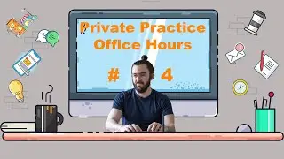 Private Practice Office Hours: ALMA vs Headway, insurance and LMSW's, sliding scale, bank accounts.