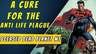 The Anti Life Cure | Dceased Dead Planet #1
