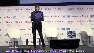 Apertura por Juan Daniel N&uacute;&ntilde;ez - FITURTECHY 2022 - #techYdestino