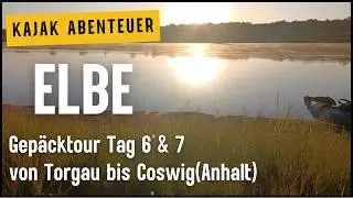 Elbe Kajaktour Tag 6 & 7