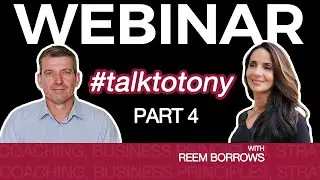 Talk to Tony (Part 4)