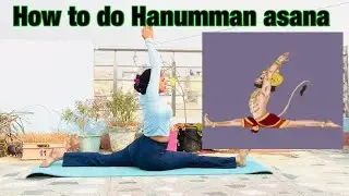 How to do learn Hanummanasana (Split Variation)#yoga #fitness #youtubeshorts #video #viral #fyp