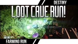 DESTINY   FARMING ENGRAMMI LEGGENDARI   LOOT CAVE 3 0