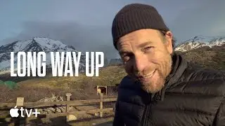 Long Way Up &mdash; Official Trailer | Apple TV+