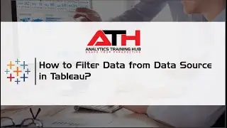 How to Filter Data from Data Source in Tableau?